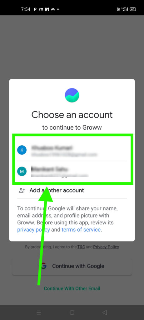 Choose your mail id to continue with Groww