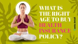 right age to buy a health insurance