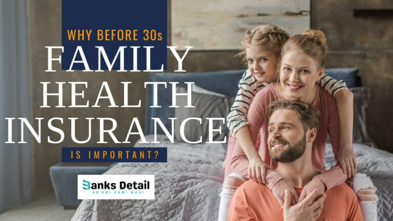 क्यों 30 साल के लोगों को परिवार स्वास्थ्य बीमा लेना चाहिए?