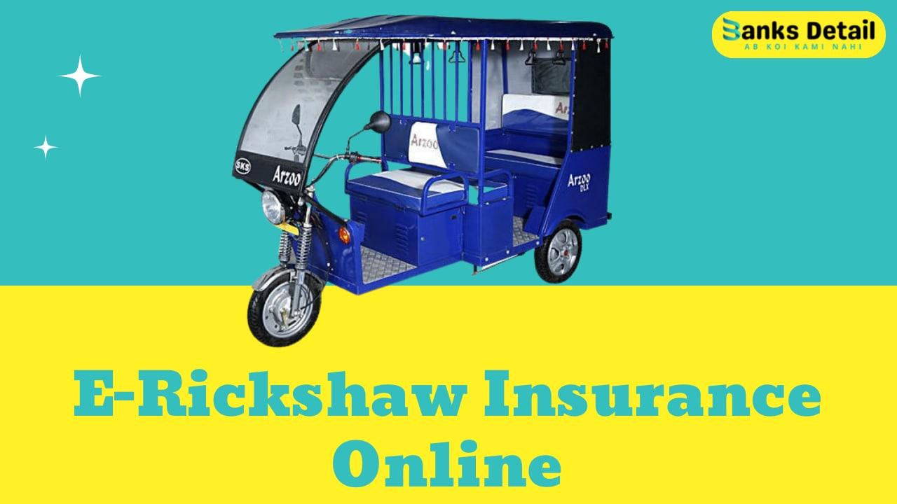 E-Rickshaw Insurance