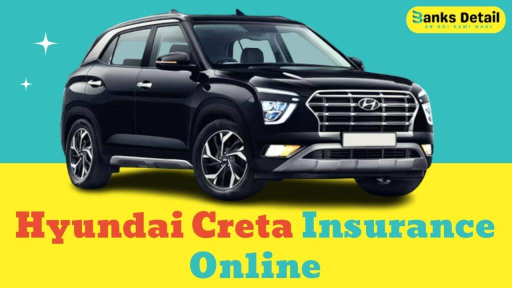Hyundai Creta Insurance Online