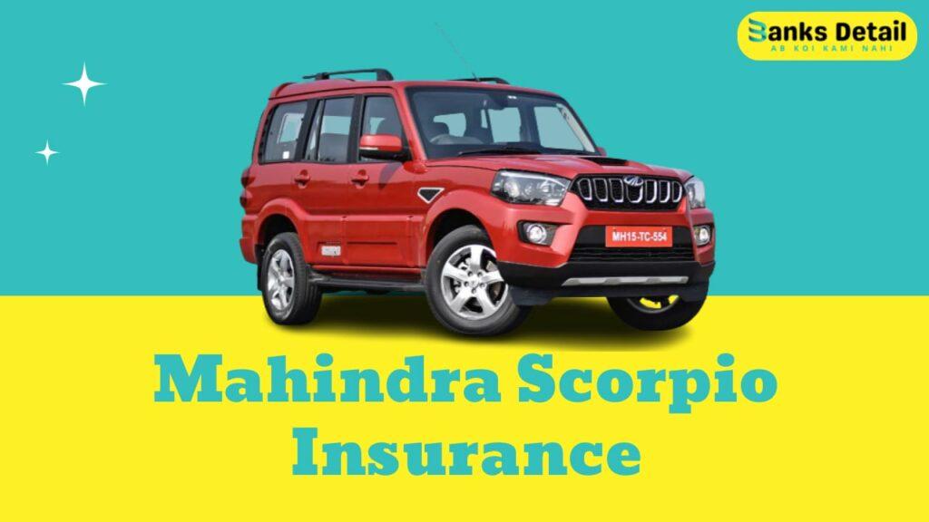 Mahindra Scorpio Insurance online