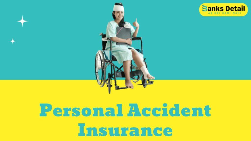 Personal accident Insurance policy