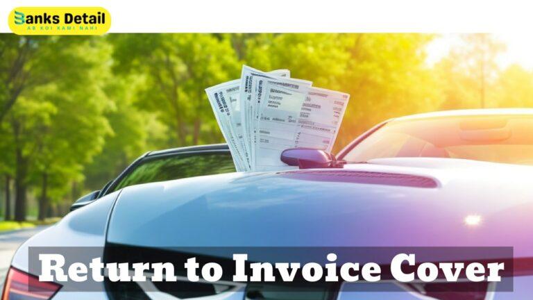 Return to Invoice Cover: Protect Your Car’s Original Value