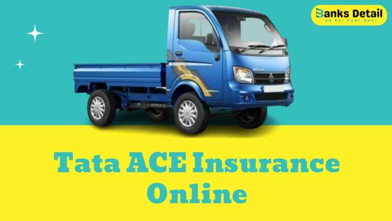 Tata Ace Insurance: Comprehensive Coverage for Your Commercial Vehicle