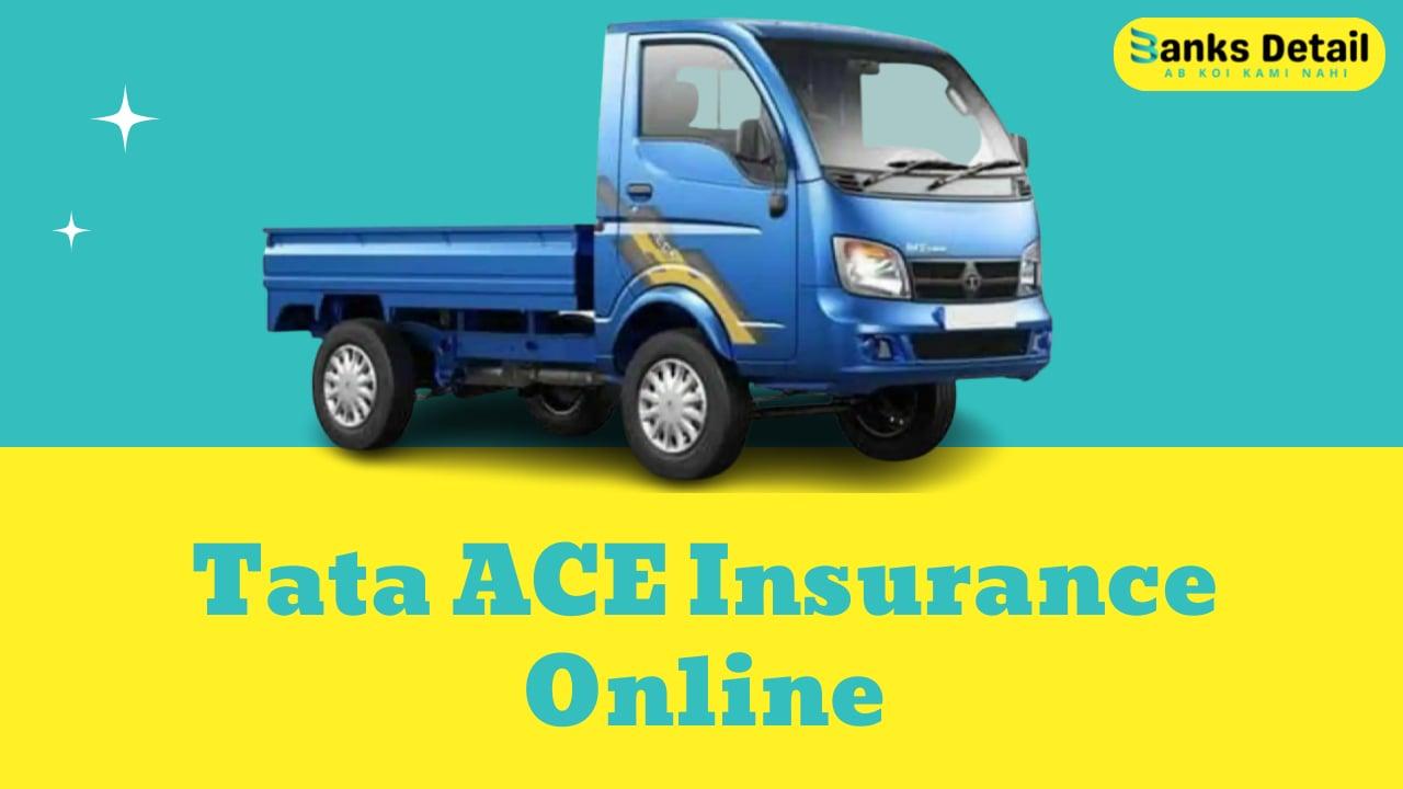 Tata Ace Insurance online