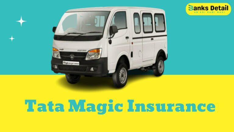 Get Tata Magic Insurance Today and Drive with Confidence
