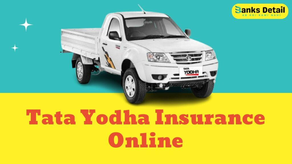 Tata Yodha Insurance