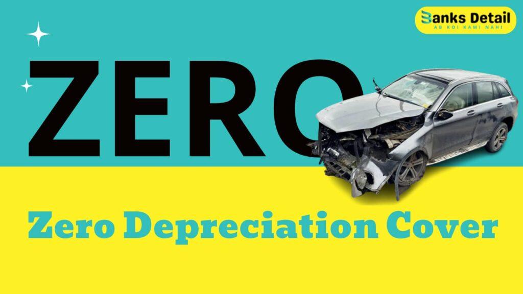 zero depreciation cover