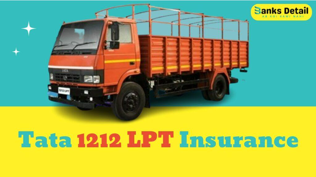 Tata 1212 LPT Insurance