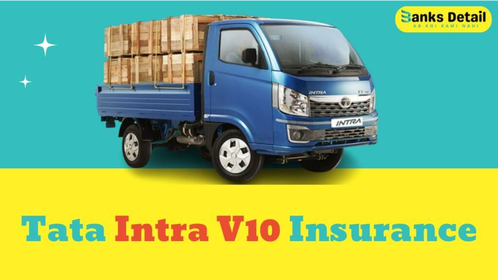 Tata Intra V10 Insurance