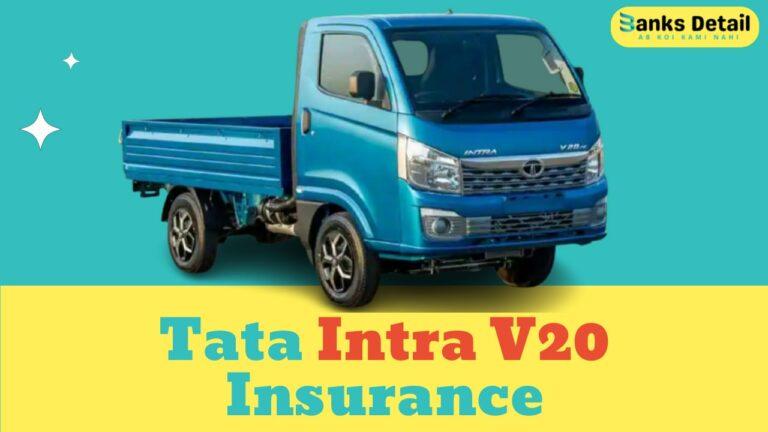 Get Reliable Tata Intra V20 Insurance for Optimal Protection