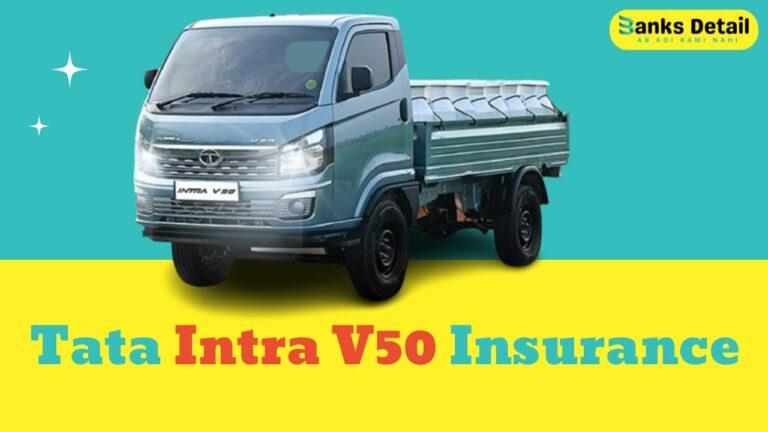 Tata Intra V50 Insurance | Compare Quotes & Save Money