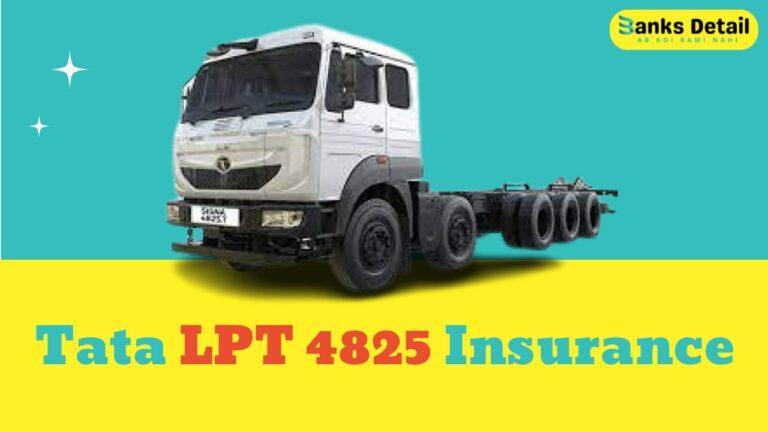 Tata LPT 4825 Insurance: Understand Coverage & Latest News