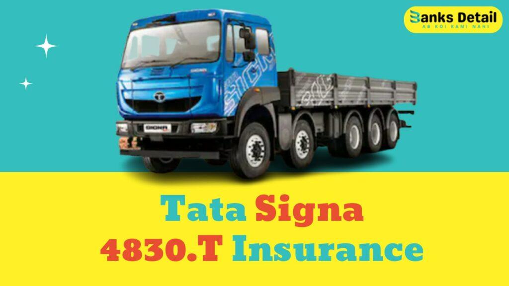Tata Signa 4830.T Insurance