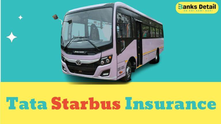 Get the Best Tata Starbus Insurance | Insure Your Tata Starbus!