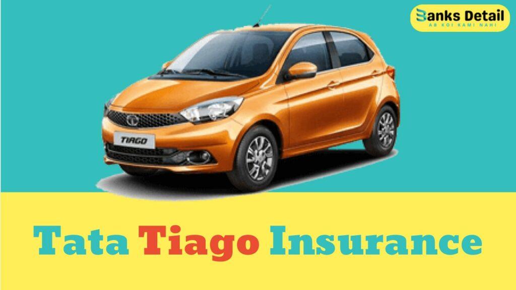 Tata Tiago Insurance
