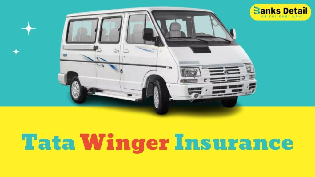 Tata Winger Insurance Online