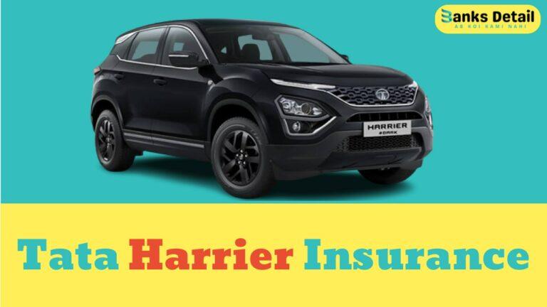 Tata Harrier Insurance | Protect Your Premium SUV Now!