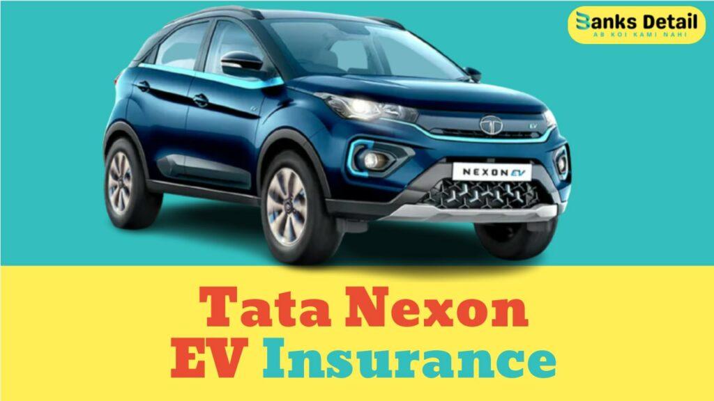 Tata Nexon EV Insurance