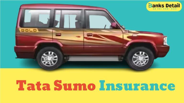 Tata Sumo Insurance: Protect Your Car & Yourself with the Best Coverage