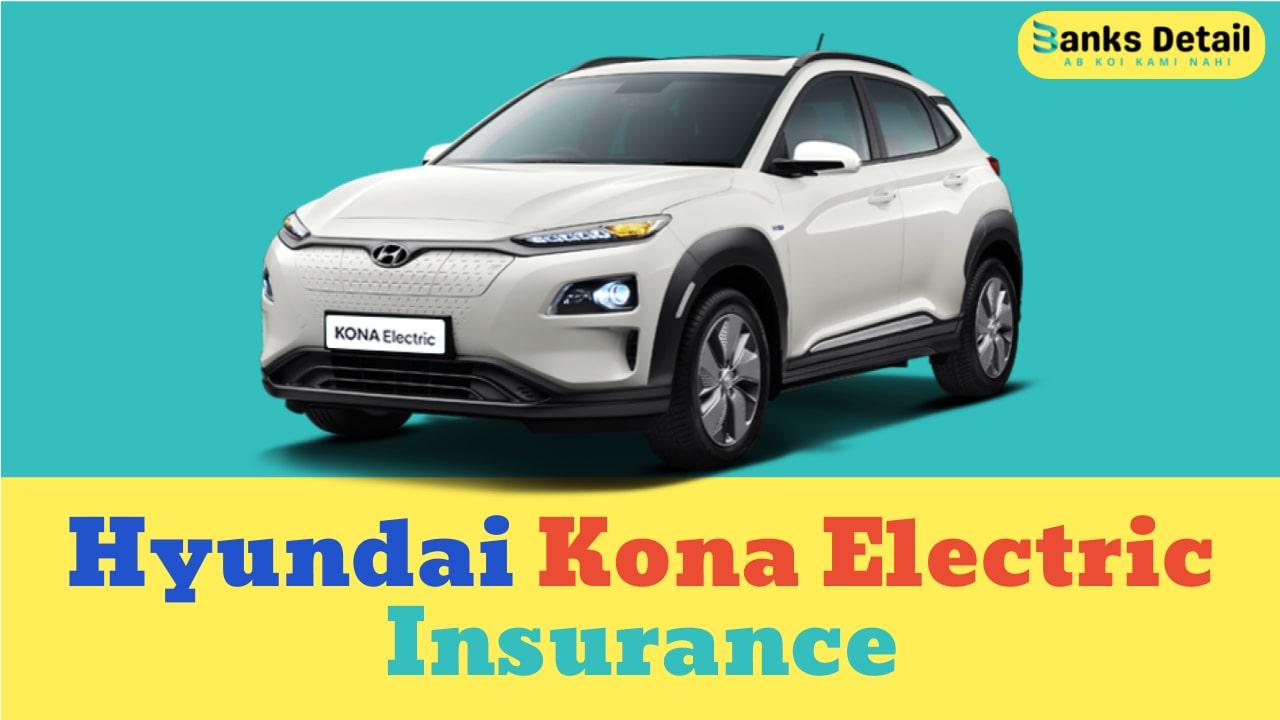 Hyundai Kona Electric Insurance