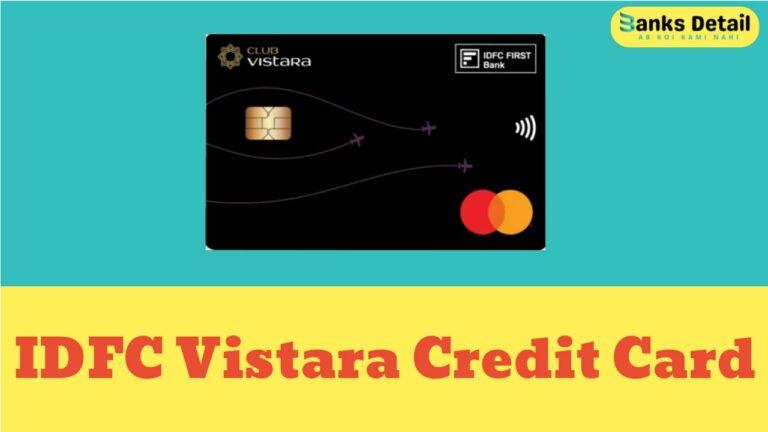 IDFC Vistara Credit Card: Earn Miles, Fly Free