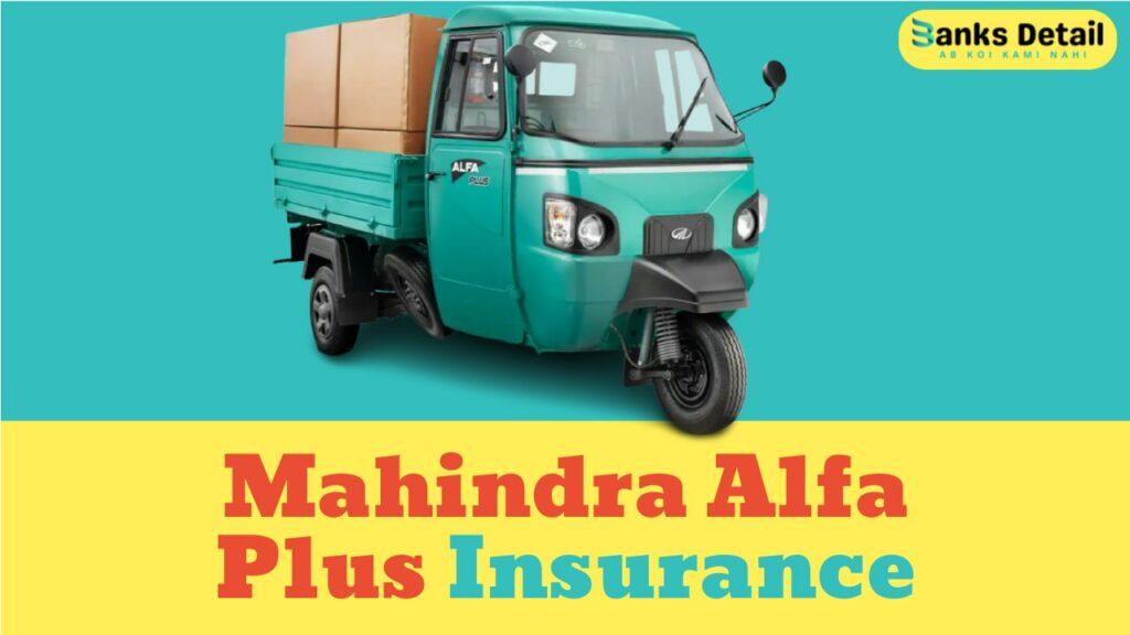 Mahindra Alfa Plus Insurance