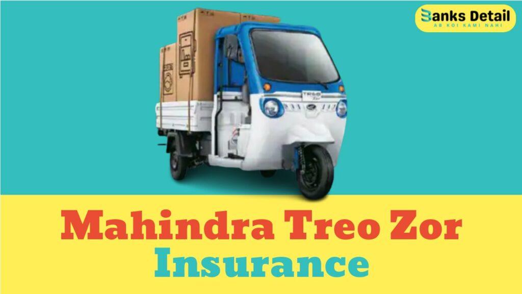 Mahindra Treo Zor Insurance