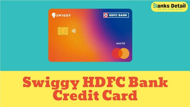Swiggy HDFC Bank Credit Card – Get 10% Cashback on Swiggy