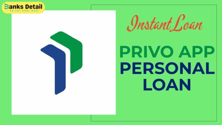 Privo Personal Loan: Get Instant Approval with Low Interest Rates
