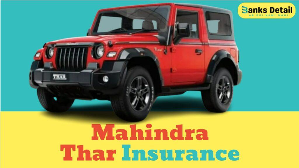 Mahindra Thar Insurance